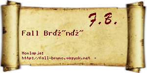 Fall Brúnó névjegykártya